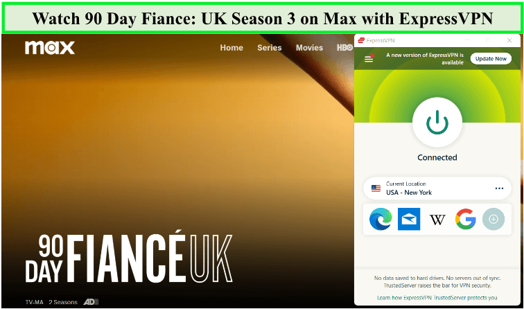 Watch-90-Day-Fiance-UK-Season-3-outside-USA-on-Max-with-expressvpn
